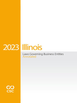 cover image of CSC Illinois Laws Governing Business Entities Annotated
